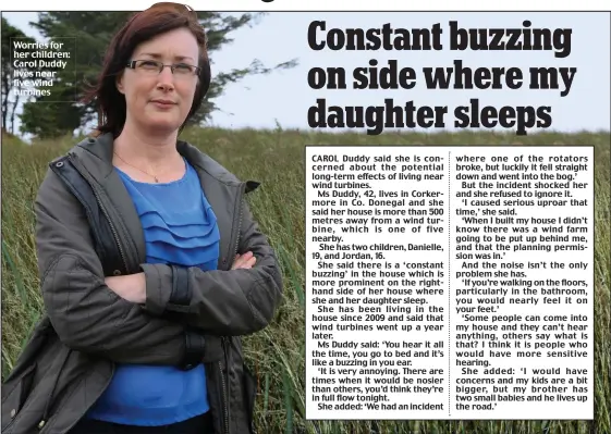  ??  ?? Worries for her children: Carol Duddy lives near five wind turbines