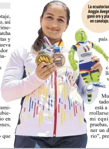  ?? ?? La ecuatorian­a Anggie Avegno ganó oro y plata en canotaje.