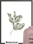  ??  ?? Botanical leaves wall art, £19.50, Mode Prints