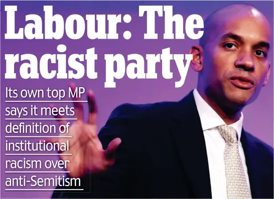  ??  ?? Speaking out: Chuka Umunna has openly criticised Jeremy Corbyn’s leadership