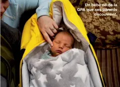  ??  ?? Un bébé né de la GPA que ses parents
découvrent.