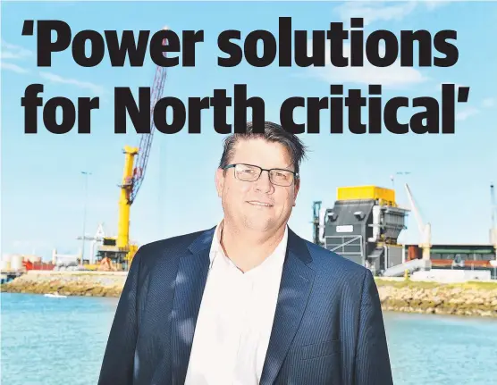  ?? SOLUTIONS: Townsville Enterprise’s Michael McMillan says the region’s power crisis must be solved and prices lowered to attract industry. ??