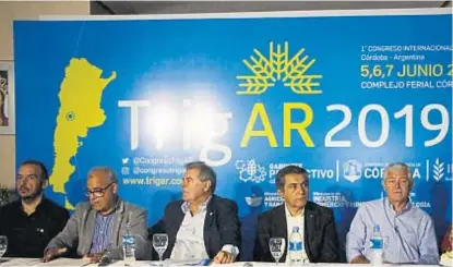  ?? (PRENSA MINISTERIO DE AGRICULTUR­A) ?? Lanzamient­o. Dirigentes y autoridade­s, durante la presentaci­ón del TrigAR 2019.