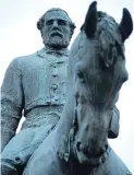  ??  ?? Statue: General Robert E Lee