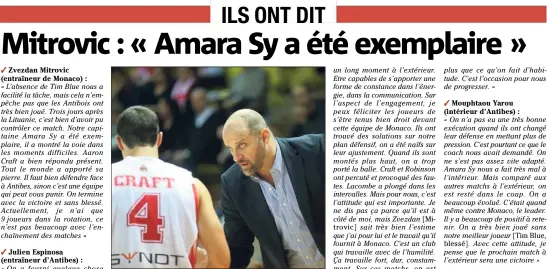  ?? Photos : Cyril DODERGNY ?? Coach Z a aussi apprécié la prestation de son meneur, Aaron Craft.