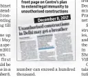  ??  ?? HT published a report on its front page on Centre’s plan to extend legal immunity to unauthoris­ed constructi­ons