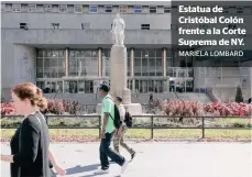  ?? MARIELA LOMBARD ?? Estatua de Cristóbal Colón frente a la Corte Suprema de NY.