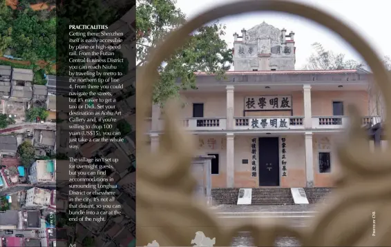  ??  ?? Art
An aerial view of Aohu Art Village, Guangdong Province, February 24, 2019
The former site of the century-old Qiming Primary School, Aohu Art Village, February 24, 2019