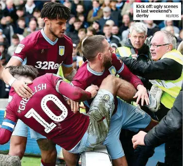  ?? REUTERS ?? Kick off: ugly scenes in last weekend’s derby