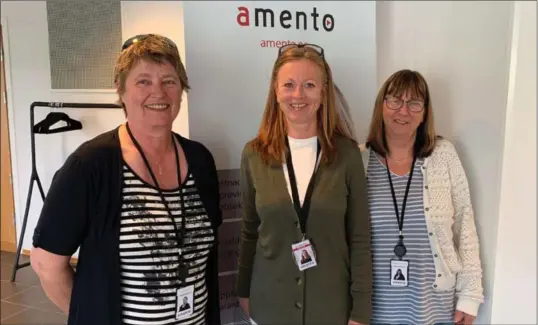  ?? FOTO: OLAV HOEL ?? Janet Velle (t.v), Tove Løkke-øwre og Kristin Storbukås er en del av prosjektet på Amento.