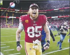  ?? Associated Press ?? San Francisco 49ers tight end George Kittle (85) celebrates after an NFL divisional-round playoff game victory over the Dallas Cowboys, Sunday, in Santa Clara.