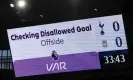  ?? Marc Atkins/Getty Images ?? A large screen at the Tottenham Hotspur Stadium shows Luis Díaz’s goal for Liverpool there last month had been ruled out for offside. It was the wrong decision. Photograph: