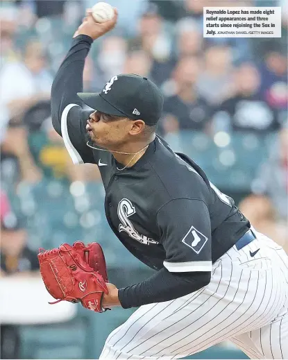  ?? JONATHAN DANIEL/GETT Y IM AGES ?? Reynaldo Lopez has made eight relief appearance­s andt hree starts since rejoinin g the Sox in July.