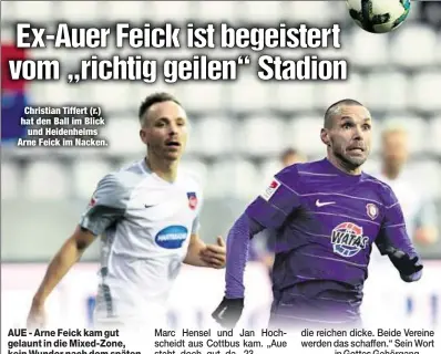  ??  ?? Christian Tiffert (r.) hat den Ball im Blick
und Heidenheim­s Arne Feick im Nacken.