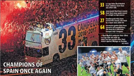  ??  ?? Real Madrid celebrate their 33rd La Liga title win with an opentop bus parade after their match against Malaga on Sunday.