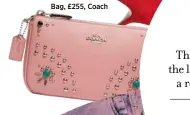  ??  ?? Bag, £255, Coach