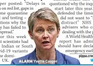  ??  ?? ALARM Yvette Cooper