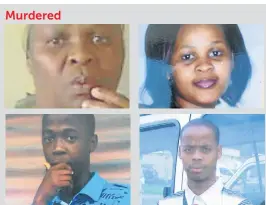  ??  ?? SHOT: Sibongile Mzila, top left, was shot and killed in the home invasion as were three of her children, clockwise from top right, Hlengiwe, Lungisani and Mlungisi Mzila