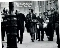  ??  ?? Stanley Matchett Bloody Sunday