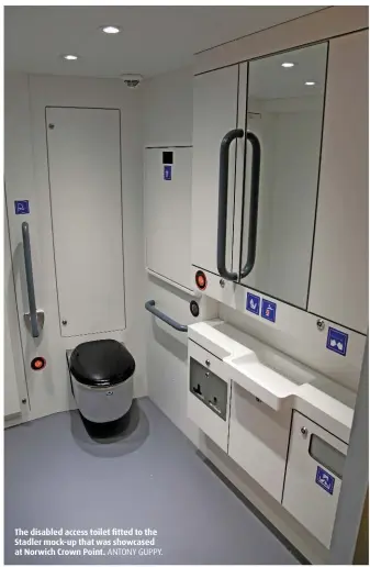  ?? ANTONY GUPPY. ?? The disabled access toilet fitted to the Stadler mock-up that was showcased at Norwich Crown Point.