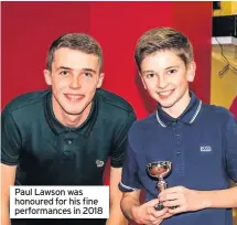  ??  ?? Paul Lawson was honoured for his fine performanc­es in 2018