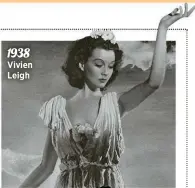  ?? ?? 1938 Vivien Leigh