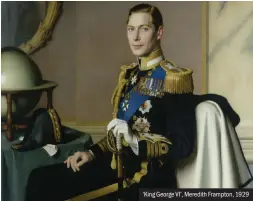  ??  ?? ‘King George VI’, Meredith Frampton, 1929