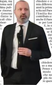  ??  ?? Emilia Romagna Il governator­e Pd Stefano Bonaccini