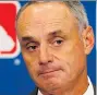  ??  ?? Rob Manfred