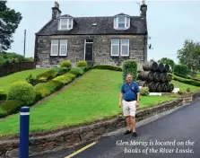  ??  ?? Glen Moray is located on the banks of the River Lossie.