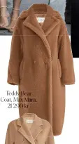  ??  ?? Teddy Bear Coat, Max Mara, 21 290 kr.