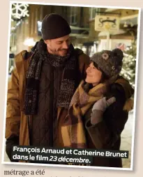  ?? ?? François Arnaud et Catherine Brunet dans le film 23 décembre.