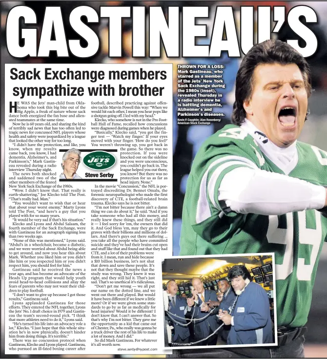  ??  ?? THROWN FOR A LOSS: Mark Gastineau, who starred as a member of the Jets’ New York Sack Exchange during the 1980s (inset), revealed Thursday in a radio interview he is battling dementia, Alzheimer’s and Parkinson’s diseases. Kevin P. Coughlin; Alan...