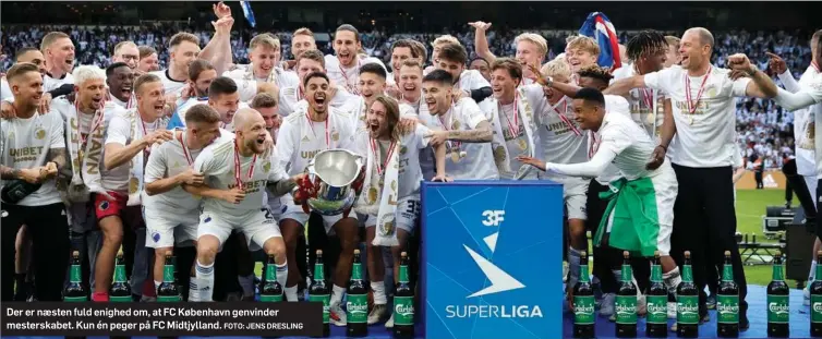  ?? FOTO: JENS DRESLING ?? Der er næsten fuld enighed om, at FC København genvinder mesterskab­et. Kun én peger på FC Midtjyllan­d.
