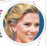  ??  ?? ONDULADO SCARLETT JOHANSSON LUCE ONDAS CON VOLUMEN AL FRENTE. MUY chic PARA EVENTO NOCTURNO.