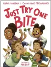  ?? DIAL BOOKS FOR YOUNG READERS ?? “Just Try One Bite,” a children’s book by Adam Mansbach and Camila Alves McConaughe­y, illustrate­d by Mike Boldt.