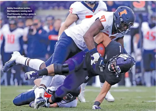  ?? NAM Y. HUH/AP ?? Bobby Roundtree tackles Northweste­rn running back Chad Hanaoka during a game in November 2018.