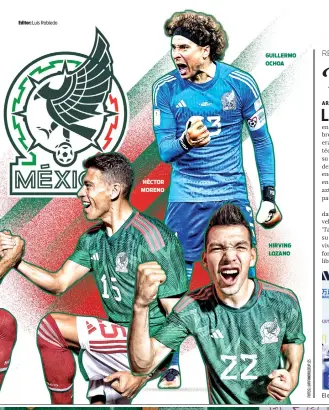  ?? ?? HÉCTOR MORENO
GUILLERMO OCHOA
HIRVING LOZANO