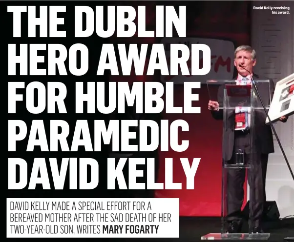  ??  ?? David Kelly receiving his award.