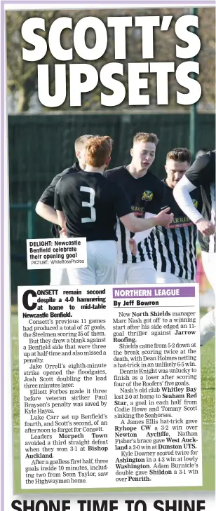  ?? PICTURE: WhiteRoseP­hotos ?? DELIGHT: Newcastle Benfield celebrate their opening goal