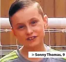  ??  ?? > Sonny Thomas, 9