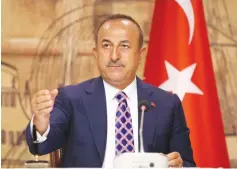  ?? (Turkish Foreign Ministry/Reuters) ?? TURKISH FOREIGN MINISTER Mevlut Cavusoglu. Crisis-a-month tactics are how Ankara is able to get the US, EU, NATO, Russia and Iran to all value Turkey more.