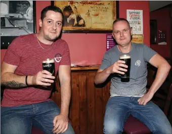  ??  ?? Declan O’Regan and Adrian Brady were at Scanlon’s Bar in Newmarket on Monday night.