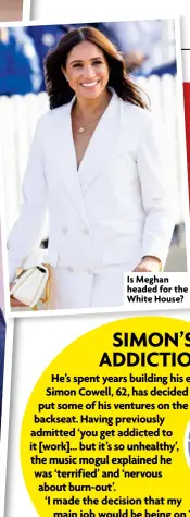  ?? ?? Is Meghan headed for the White House?