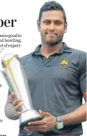  ??  ?? Angelo Mathews poses