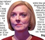  ?? ?? Big trouble: Liz Truss