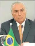  ??  ?? TEMER. Estará en el G20.