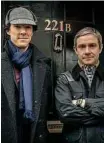  ?? Robert Viglasky/BBC ?? Benedict Cumberbatc­h (à esq.) é o Sherlock da série