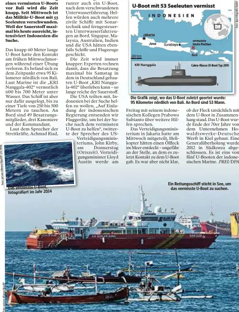  ??  ?? Ein Rettungssc­hiff sticht in See, um das vermisste U-Boot zu suchen.