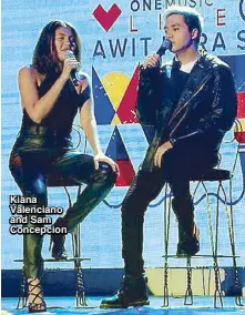  ??  ?? Kiana Valenciano and Sam Concepcion